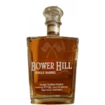 Bower Hill Single Barrell Whiskey