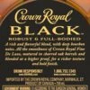 Crown Royal Black Whisky - Image 4